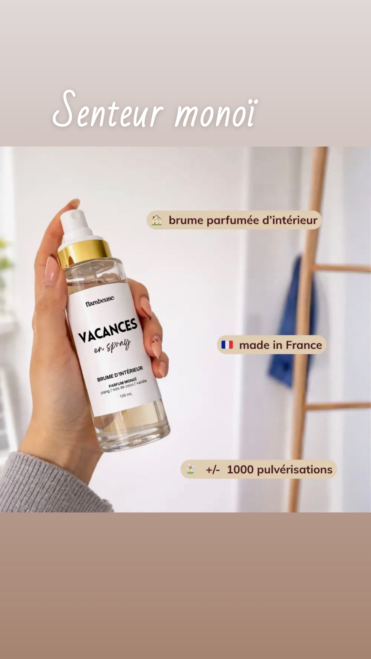 Brume parfum monoï